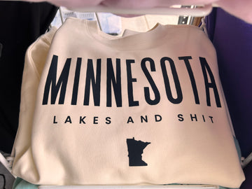 ‘Lakes and Sh*t’ Crewneck Sweatshirt